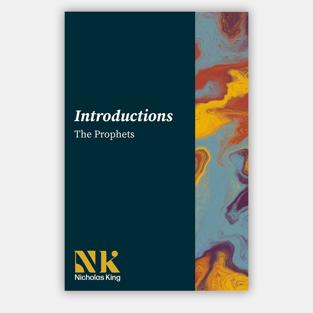 Nicholas King Introductions - The Prophets