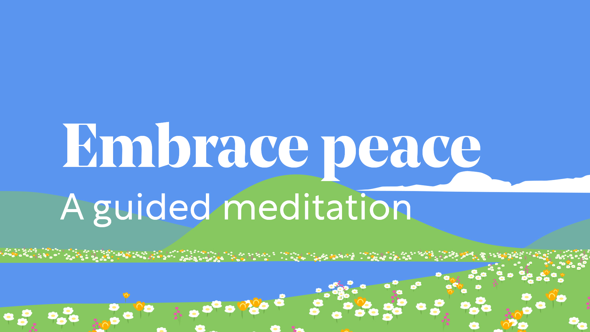 Meditation for peace